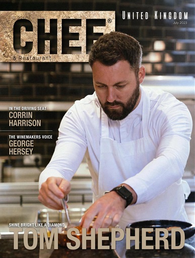 Chef & Restaurant Magazine - July 2023 Back Issue