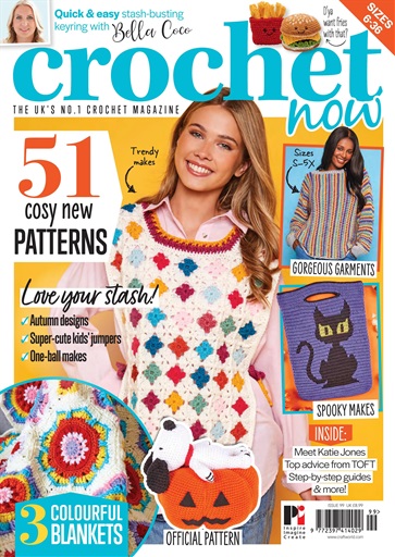 Crochet Now Magazine - Issue 99 Subscriptions 