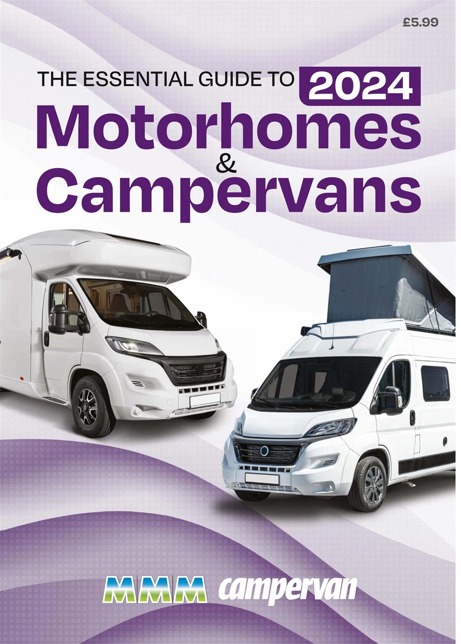 Campervan Magazine - The Essential Guide to 2024 Motorhomes and ...