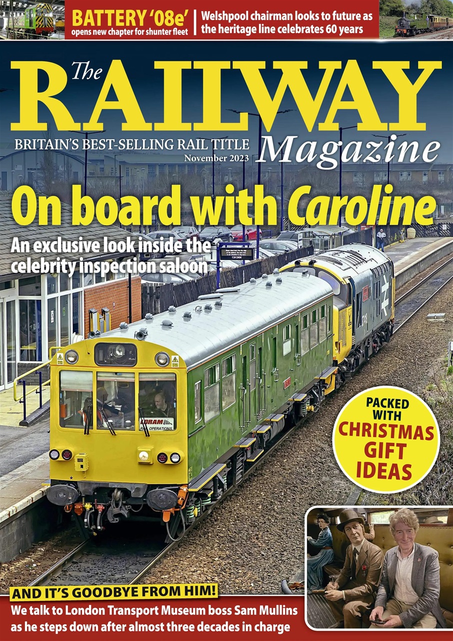 Railway Magazine - November 2023 Back Issue