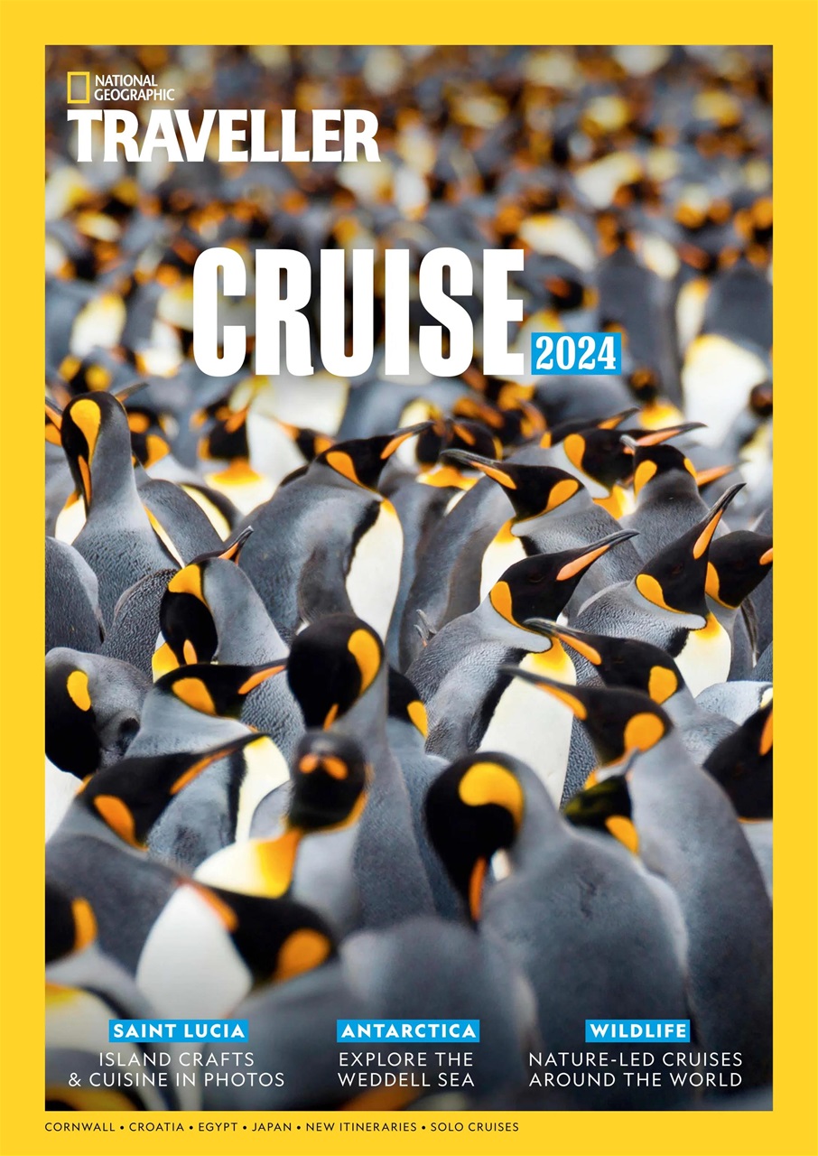 National Geographic Traveller UK Magazine Cruise 2024 Special Issue   0000 