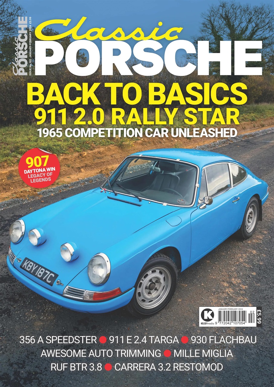Classic Porsche Magazine - Issue 102 - Jan/Feb 24 Subscriptions ...