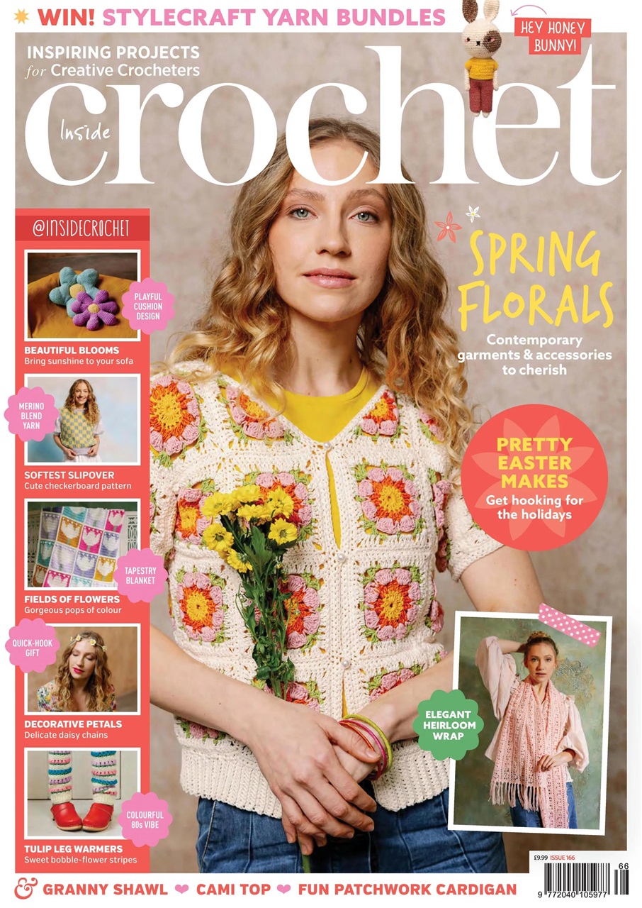 Inside Crochet Magazine Subscriptions and Issue 166 Issue Pocketmags