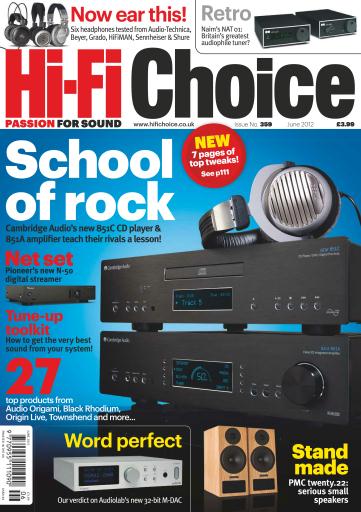 Hi-Fi Choice Magazine - Hi-Fi Choice June 2012 Back Issue