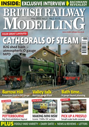 British Railway Modelling Brm Magazine Brm May 13 Back Issue