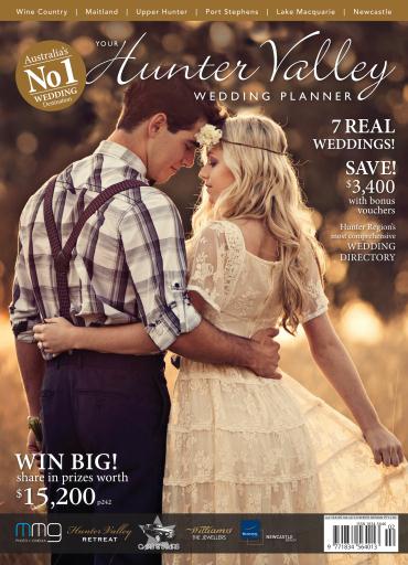 Hunter Valley Wedding Planner Magazine Edition 12 Subscriptions