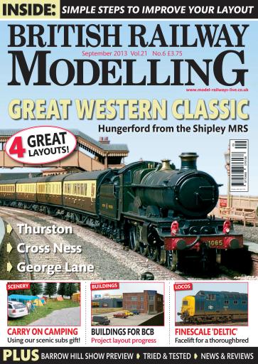 British Railway Modelling BRM Model Rail Magazines from 2013 