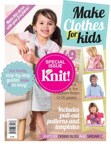 Let's Knit Magazine - Make Clothes for Kids Special Issue