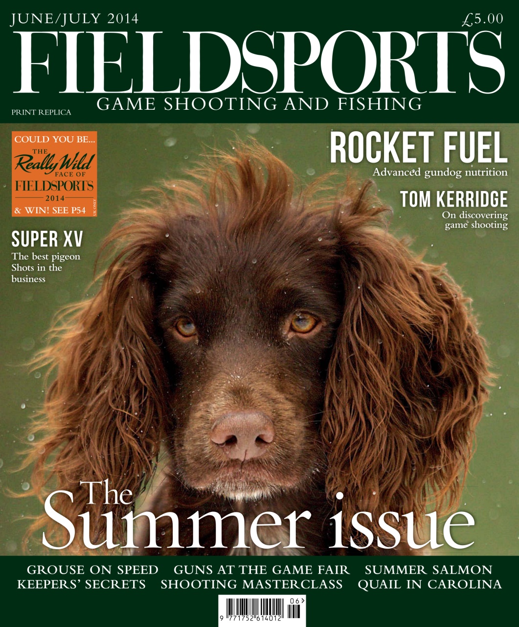 Fieldsports Magazine Fieldsports Magazine JuneJuly 2014 Back Issue