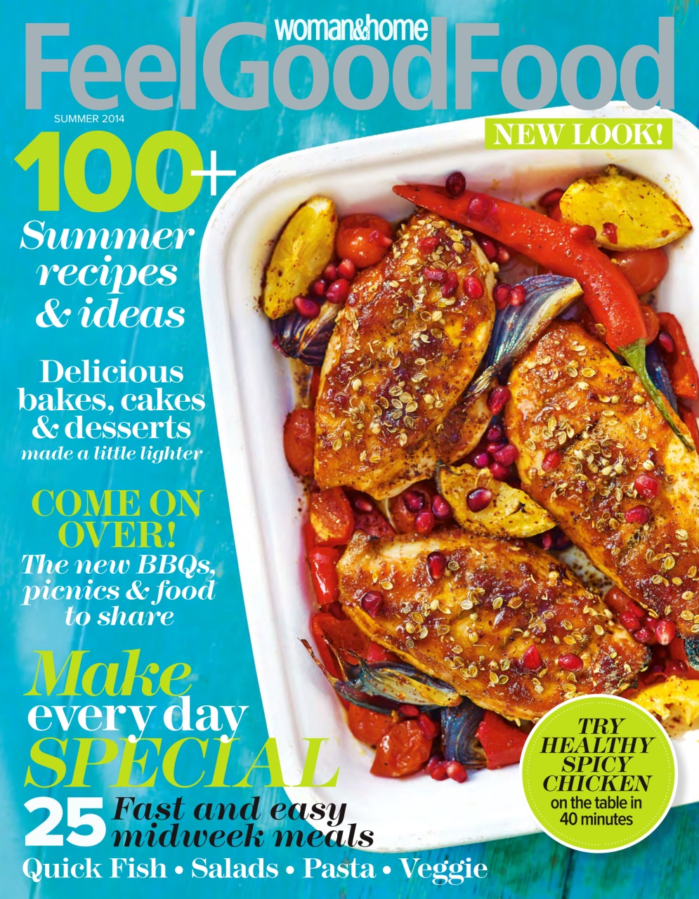 Woman & Home Feel Good Food Magazine Summer 2014 Zurück Ausgabe