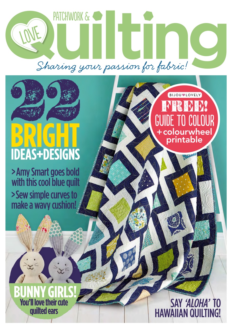 Love Patchwork & Quilting Magazine Issue 12 Back Issue