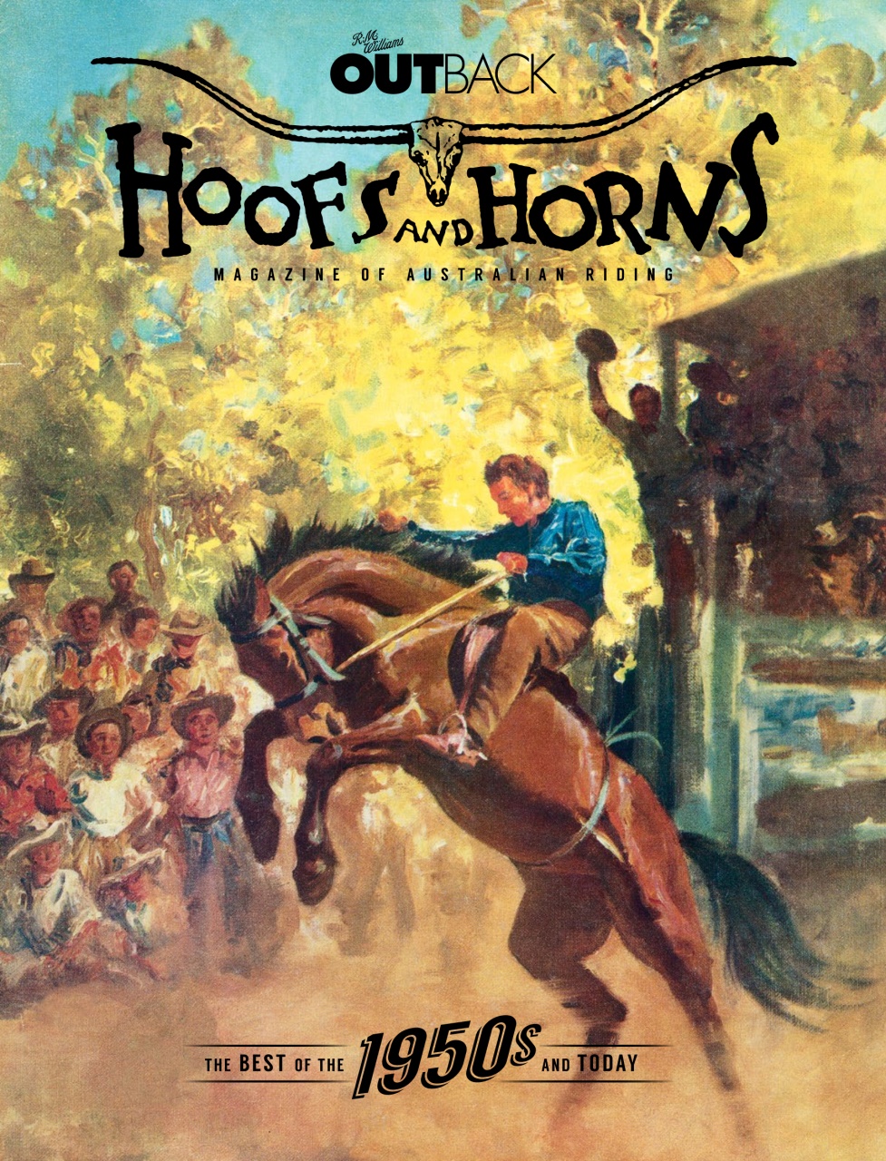 OUTBACK Magazine Hoofs and Horns The Best of the 1950s and Today
