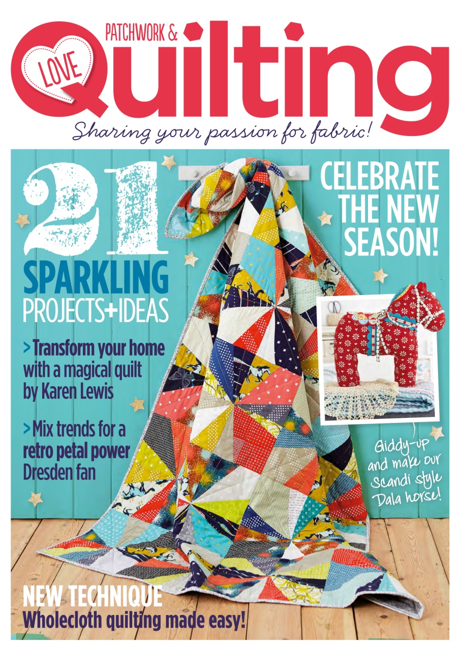 Love Patchwork & Quilting Magazine Issue 15 Back Issue