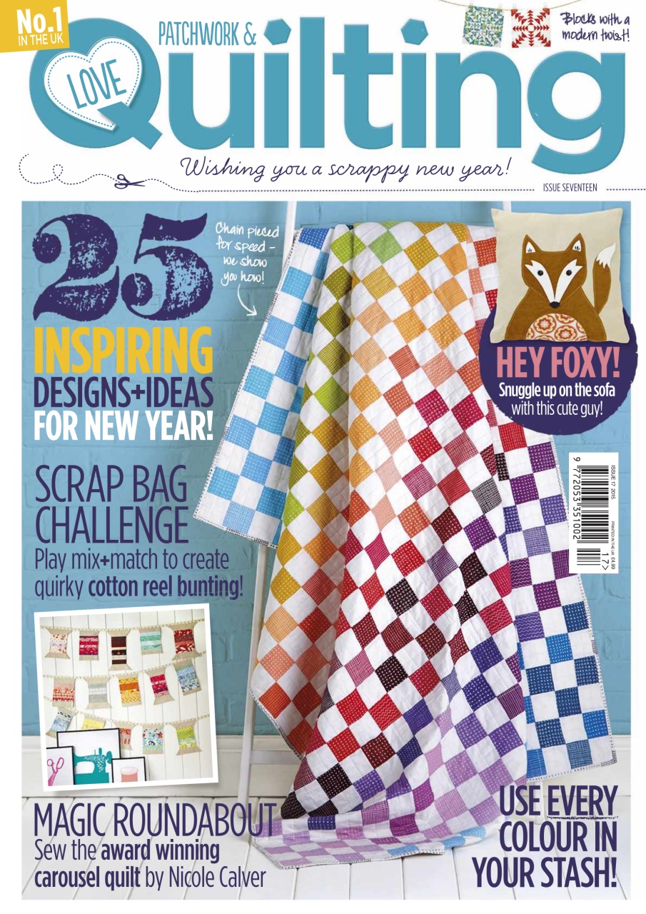 Love Patchwork & Quilting Magazine Issue 17 Back Issue