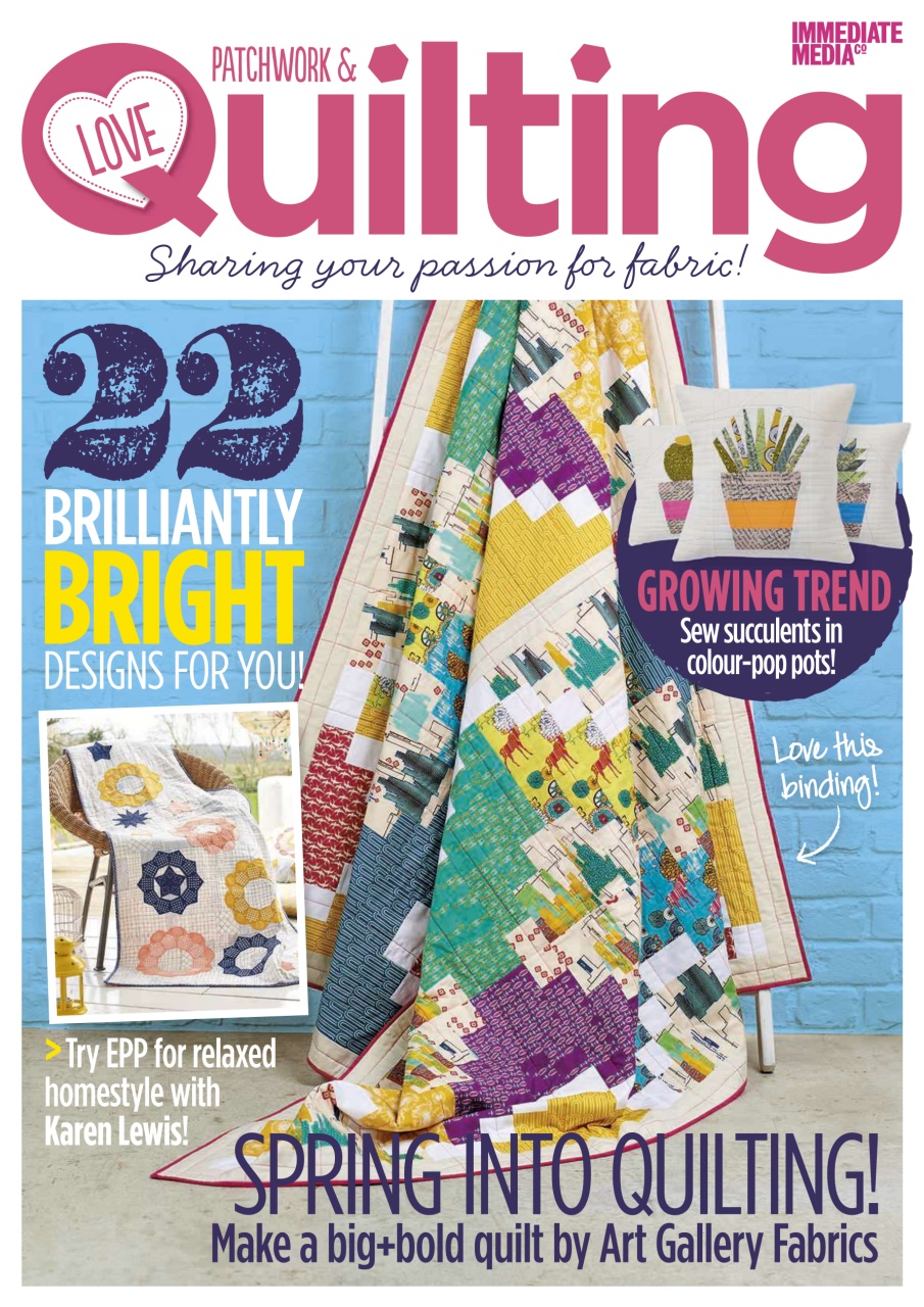Love Patchwork & Quilting Magazine Issue 19 Back Issue