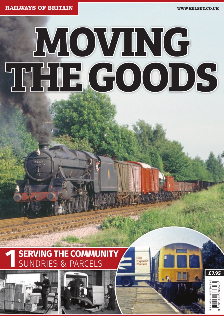 Bookazine Moving The Goods On Britain's Railway Lines - Selezione Numeri Vari