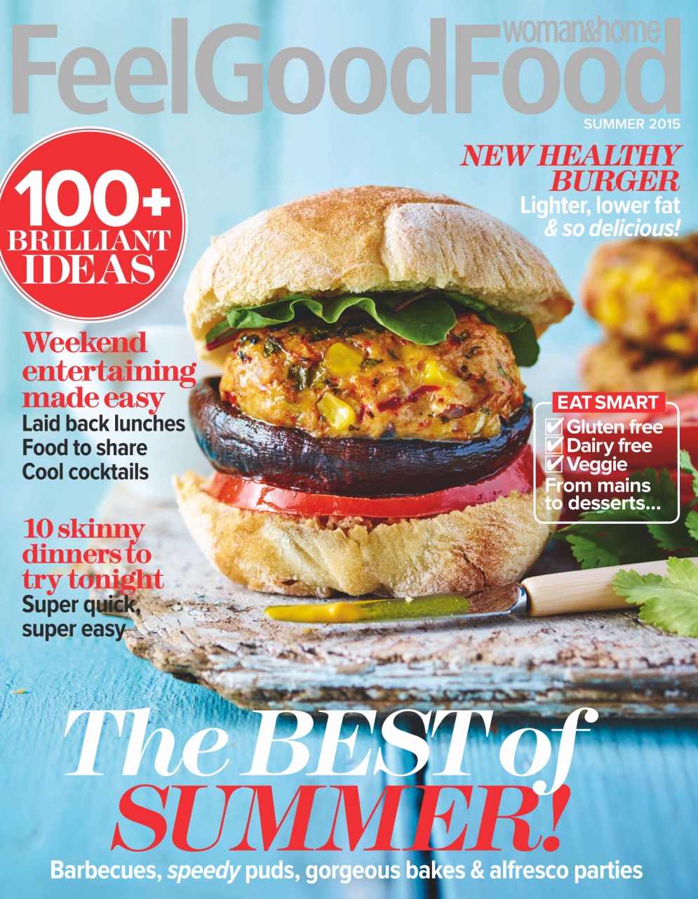 Woman & Home Feel Good Food Magazine Summer 2015 Back Issue